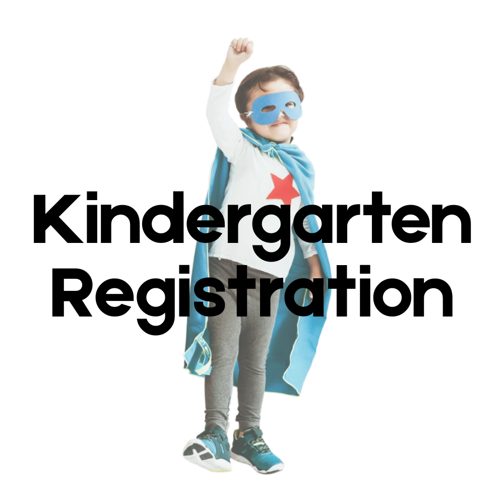  Kindergarten Registration